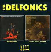 The Delfonics/ Tell Me This Is A Dream [Import] , The Delfonics