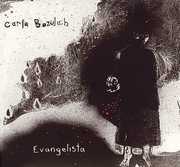 Evangelista , Carla Bozulich