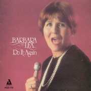 Do It Again , Barbara Lea