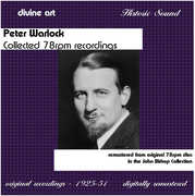 Collected 78RPM Recordings 1925-1951 , Peter Warlock