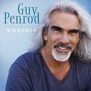 Worship , Guy Penrod