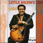 Greatest Hits , Little Milton