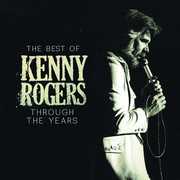 Through The Years - The Best Of , Kenny Rogers