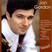 The Things We Need , Jon Gordon