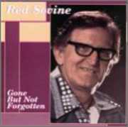 Gone But Not Forgotten , Red Sovine