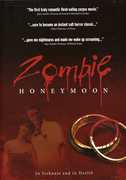 Zombie Honeymoon , David M. Wallace