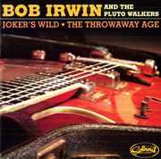 Joker's Wild/ The Throwaway Age , The Pluto Walkers