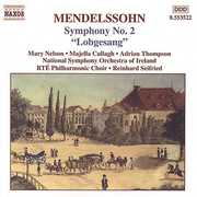 Symphony 2: Lobgesang , F. Mendelssohn