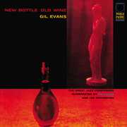 New Bottle, Old Wine , Gil Evans