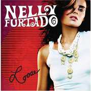 Loose , Nelly Furtado