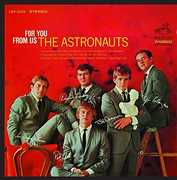 For You from Us , The Astronauts