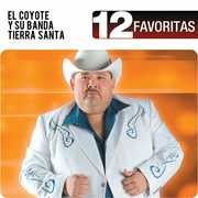 12 Favoritas , Coyote Y Su Banda Tierra Santa