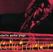 Plays Cole Porter [Import] , Charlie Parker