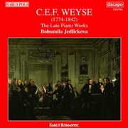 Late Piano Works , C.E.F. Weyse
