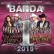 Banda #1's 2015 , Various Artists