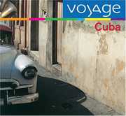 Cuba: Voyage , Various Artists