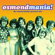 Osmondmania: Osmond Family Greatest Hits , The Osmonds