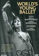 World's Young Ballet , Ludmila Semenyaka