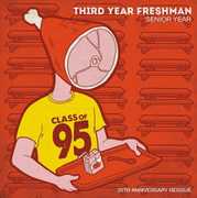 Senior Year , Third Year Freshman