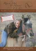 Reach Out to Horses: Trust Based Leadership and Compassionate Communication , Anna Twinney