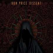 Iron Price / Dissent , Iron Price & Dissent