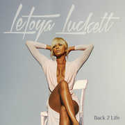 Back 2 Life , LeToya Luckett
