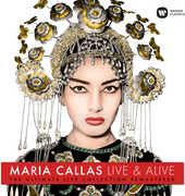 Live & Alive - Ultimate Live Collection - Maria Callas , Maria Callas
