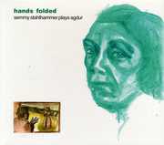 Hands Folded , Semmy Stahlhammer