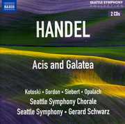Acis & Galatea , Gerard Schwarz