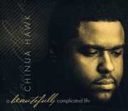 A Beautifully Complicated Life , Chinua Hawk