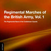 Regimental Marches of the British Army , Various Artists