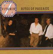 Rites of Passage , Vitamin Z