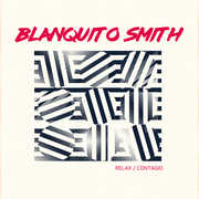 Relax / Contagio , Blanquito Smith
