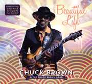 Beautiful Life , Chuck Brown