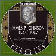 1945-1947 , James P. Johnson