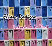 Trilogie de la Mort , Eliane Radigue