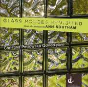 Glass Houses Revisited , Christina Petrowska Quilico