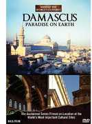 Damascus: Paradise on Earth , Damascus
