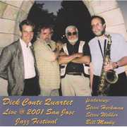 Live at 2001 San Jose Jazz Festival , Dick Conte