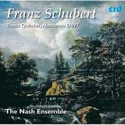 Trout Quintet & Notturno , Nash Ensemble