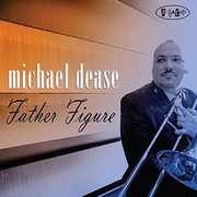 Father Figure , Michael Dease