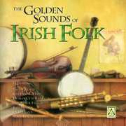 Golden Sounds Of Irish Folk , Various Artists