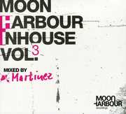 Moon Harbour Inhouse, Vol. 3 , Martinez