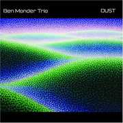 Dust , Ben Monder