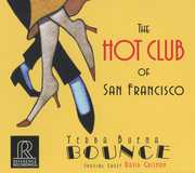 Yerba Buena Bounce , The Hot Club of San Francisco