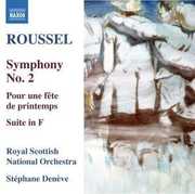 Symphony No. 2 / Pour Une Fete de Printemps , St phane Den ve