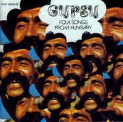 Gypsy Songs From Hungary , Various Artists