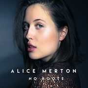 No Roots , Alice Merton