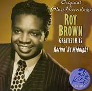 Greatest Hits , Roy Brown