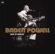 Baden Powell: Live in Berlin , Baden Powell